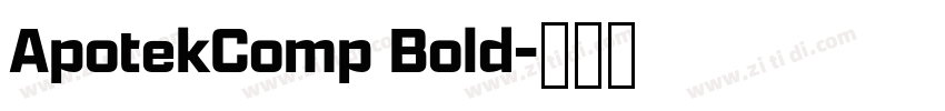ApotekComp Bold字体转换